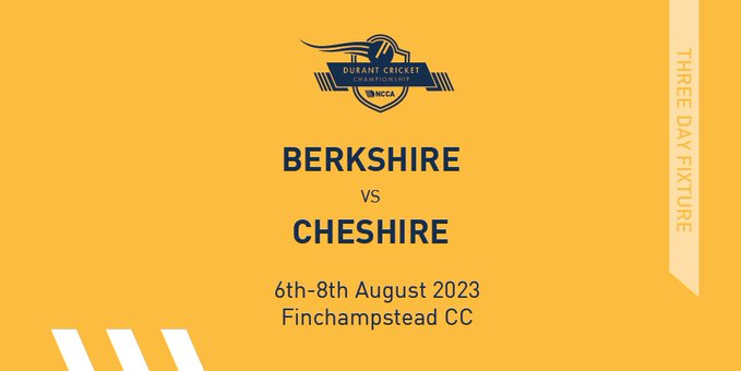 Berkshire v Cheshire 6-8 August Team News