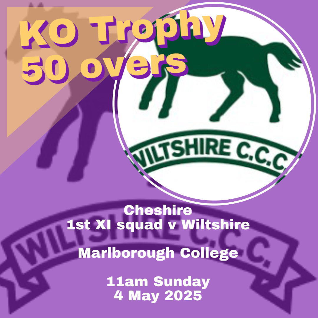 Cheshire 1st XI squad v Wiltshire, Sunday 4 May 2025